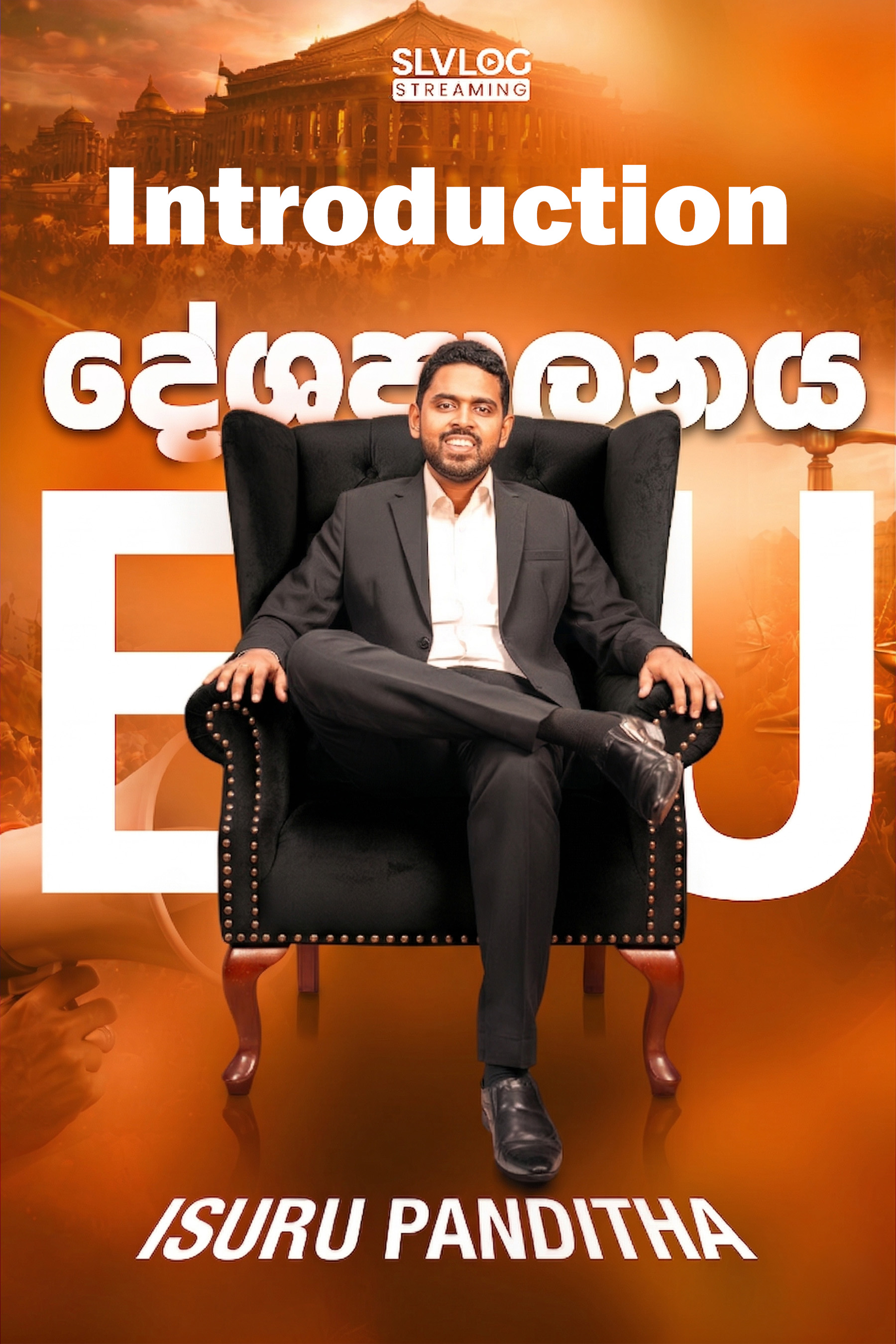 Lesson 08 Introduction - SLVLOG EDU – Political Masterclass | LIVE
