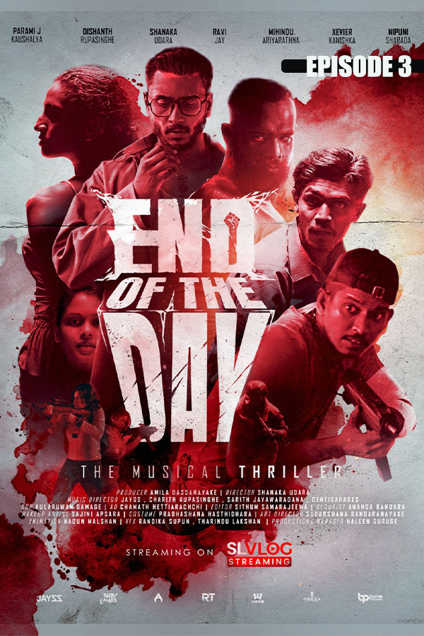 END OF THE DAY - EPI 03 