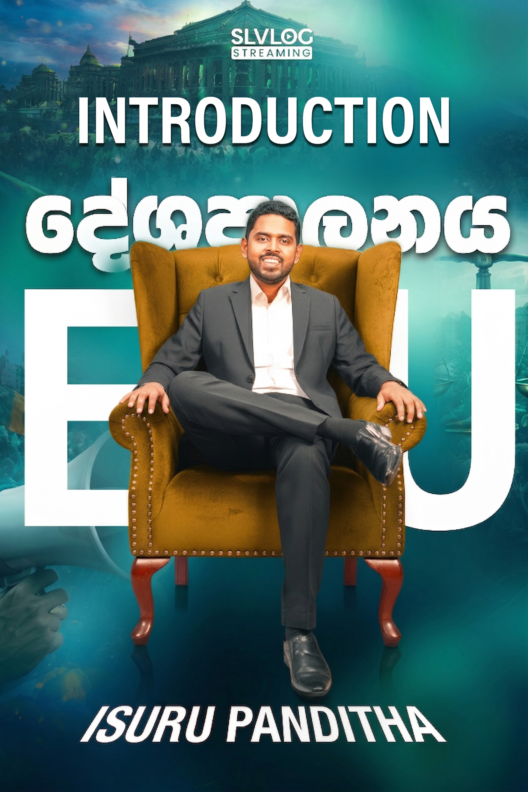 Lesson 10 Introduction  - SLVLOG EDU – Political Masterclass | LIVE