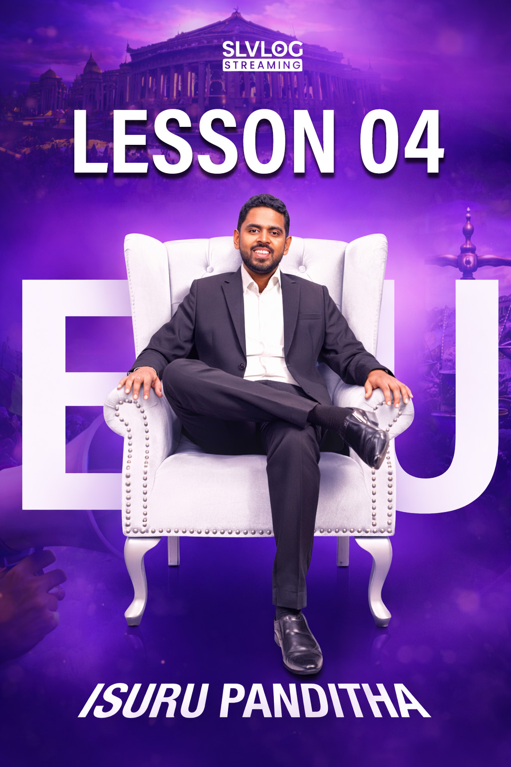 Political Masterclass - Lesson 04