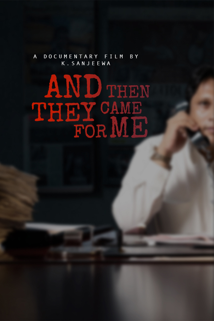 And Then They Came For Me: Lasantha Wickramathunge Documentary