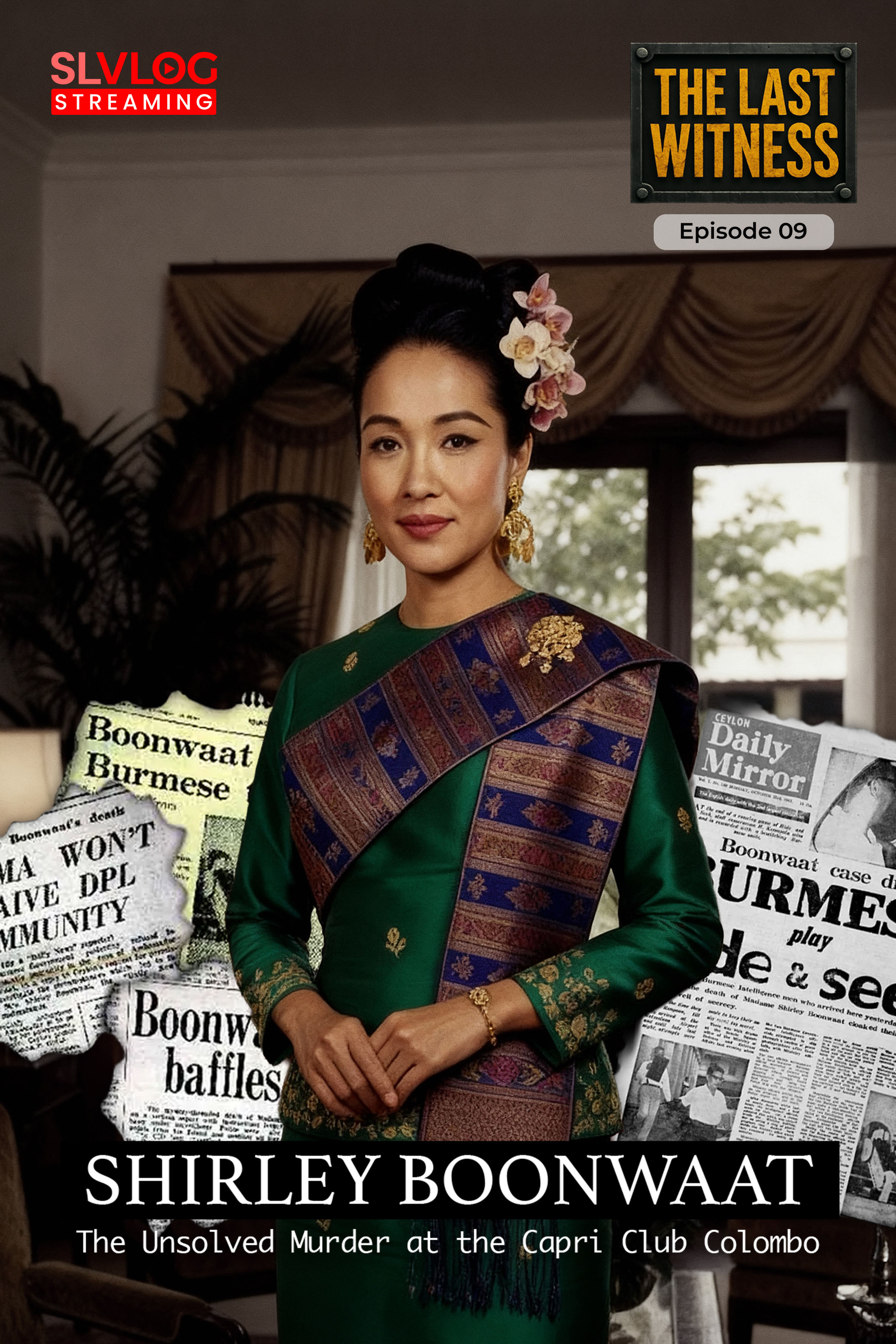 The Last Witness - Shirley Boonwaat (The Unsolved Murder at the Capri Club)